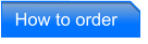 How to order